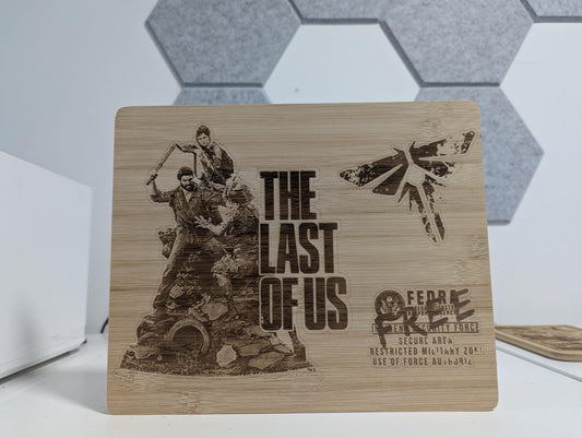 The Last Of Us - Wooden laser engraved sign - unique gift - custom design