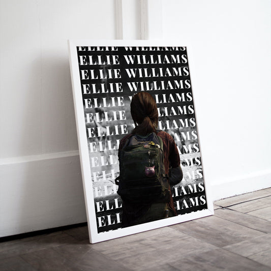 Ellie Williams - The Last Of Us - Poster