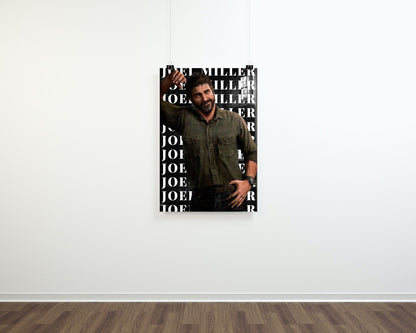 Joel Miller - The Last Of Us - Poster